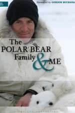 Watch The Polar Bear Family & Me 123MoviesFree