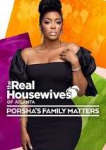 Watch The Real Housewives of Atlanta: Porsha's Family Matters 123MoviesFree