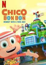 Watch Chico Bon Bon: Monkey with a Tool Belt 123MoviesFree
