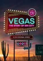 Watch Vegas: The Story of Sin City 123MoviesFree