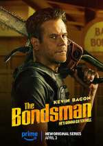 Watch The Bondsman 123MoviesFree