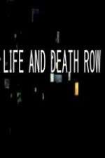 Watch Life And Death Row 123MoviesFree