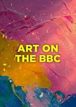 Watch Art on the BBC 123MoviesFree