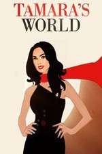 Watch Tamara's World 123MoviesFree