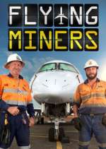 Watch Flying Miners 123MoviesFree