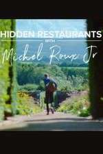 Watch Hidden Restaurants with Michel Roux Jr 123MoviesFree