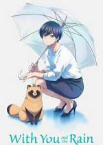 Watch With You and the Rain 123MoviesFree