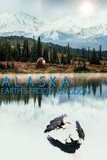Watch Alaska: Earth’s Frozen Kingdom 123MoviesFree