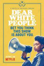Watch Dear White People 123MoviesFree