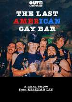 Watch The Last American Gay Bar 123MoviesFree