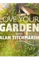 Watch Love Your Garden 123MoviesFree