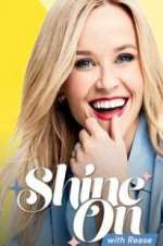 Watch Shine On with Reese 123MoviesFree