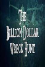Watch The Billion Dollar Wreck Hunt 123MoviesFree