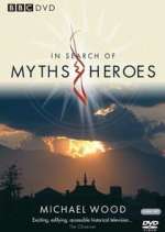Watch In Search of Myths and Heroes 123MoviesFree