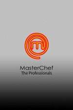 Watch MasterChef The Professionals (AU) 123MoviesFree