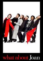 Watch What About Joan 123MoviesFree