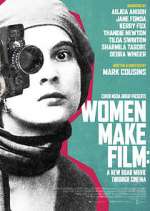 Watch Women Make Film 123MoviesFree