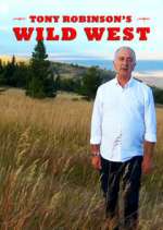 Watch Tony Robinson's Wild West 123MoviesFree