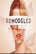 Watch ReModeled 123MoviesFree