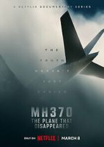 Watch MH370: The Plane That Disappeared 123MoviesFree