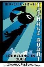 Watch My Life as a Teenage Robot 123MoviesFree