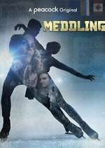 Watch Meddling 123MoviesFree