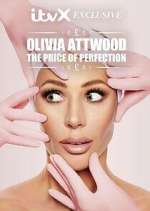 Watch Olivia Attwood: The Price of Perfection 123MoviesFree