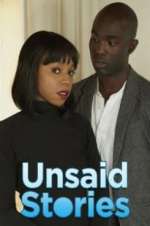 Watch Unsaid Stories 123MoviesFree