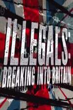 Watch Illegals Breaking Into Britain 123MoviesFree