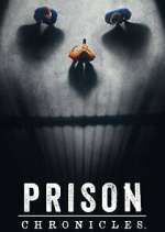Watch Prison Chronicles 123MoviesFree