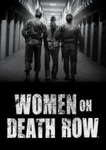 Watch Women on Death Row 123MoviesFree