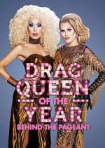 Watch Behind the Drag Queen of the Year Pageant Competition Award Contest Competition 123MoviesFree