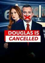 Watch Douglas is Cancelled 123MoviesFree