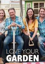 Watch Love Your Garden with Alan Titchmarsh 123MoviesFree
