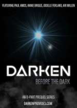 Watch Darken: Before the Dark 123MoviesFree