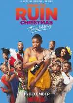 Watch How to Ruin Christmas 123MoviesFree