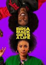 Watch Bria Mack Gets a Life 123MoviesFree