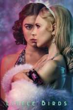 Watch Little Birds 123MoviesFree