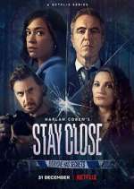 Watch Stay Close 123MoviesFree