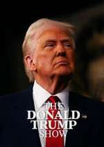 Watch The Donald Trump Show 123MoviesFree