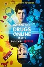 Watch How to Sell Drugs Online: Fast 123MoviesFree