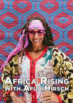 Watch Africa Rising with Afua Hirsch 123MoviesFree