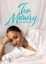 Watch Tia Mowry: My Next Act 123MoviesFree