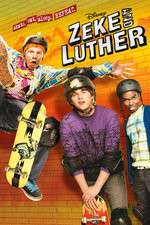 Watch Zeke and Luther 123MoviesFree