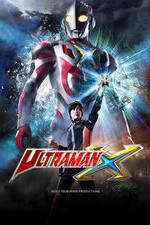 Watch Ultraman X 123MoviesFree