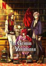 Watch The Grimm Variations 123MoviesFree