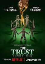 Watch The Trust: A Game of Greed 123MoviesFree