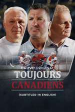 Watch Toujours Canadiens 123MoviesFree