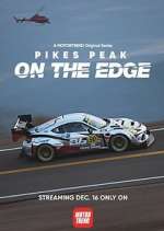 Watch Pikes Peak: On the Edge 123MoviesFree