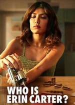Watch Who is Erin Carter? 123MoviesFree